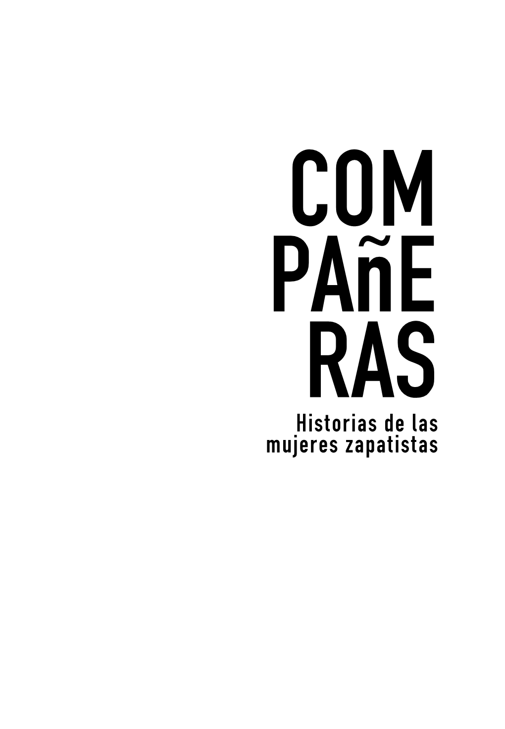 Historias De Las Mujeres Zapatistas