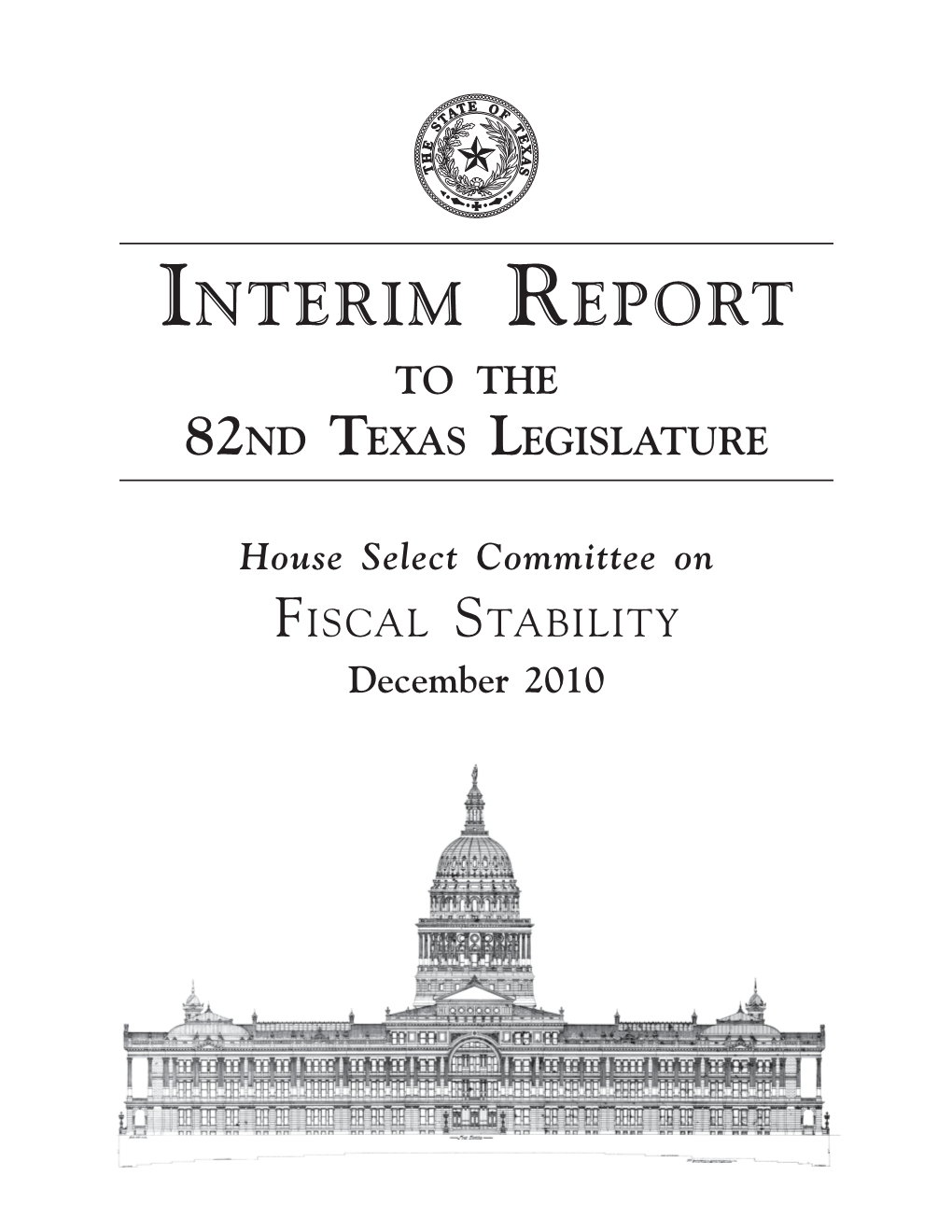 Interim Report to the 82Nd Texas Legislature