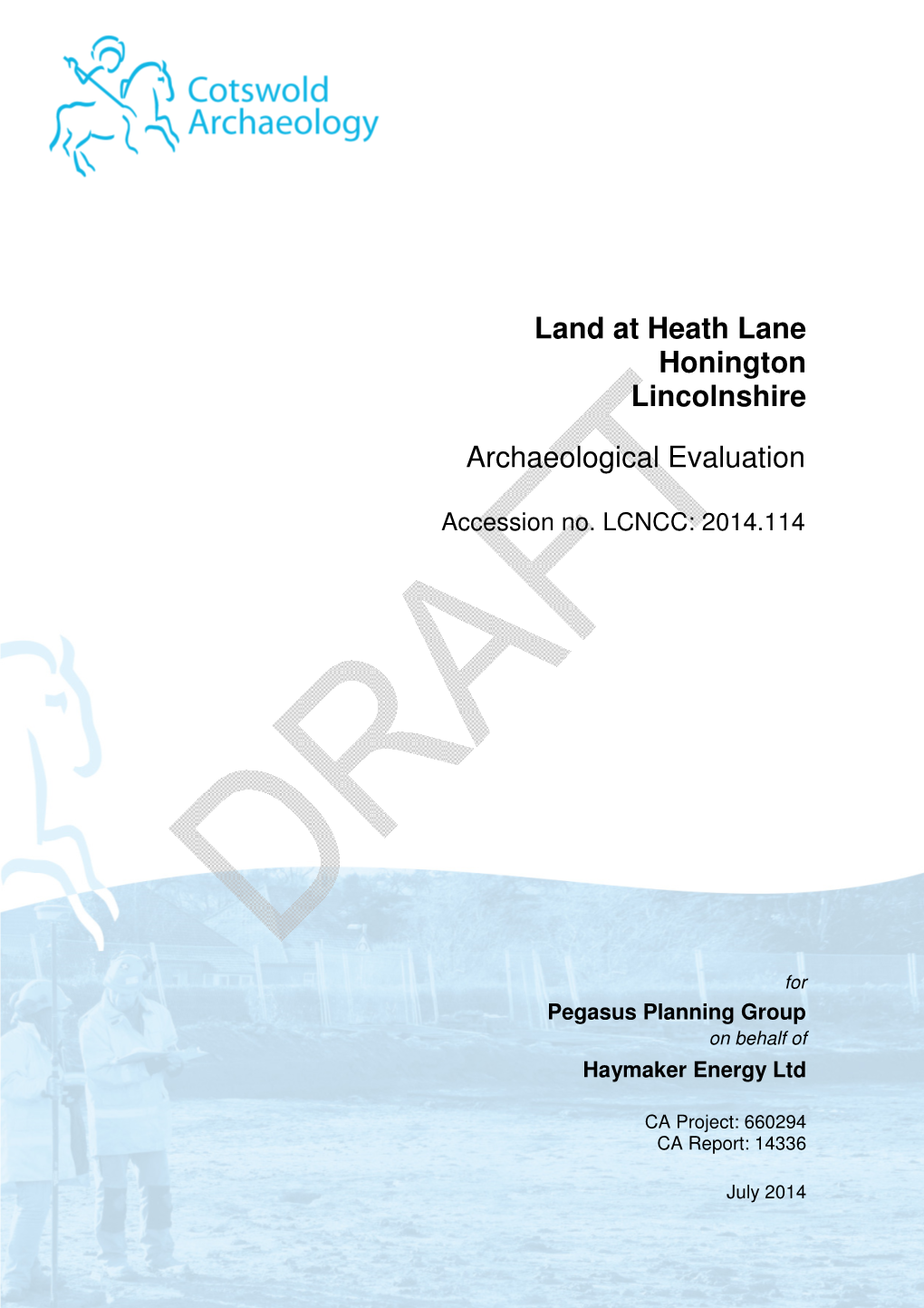 Land at Heath Lane Honington Lincolnshire Archaeological