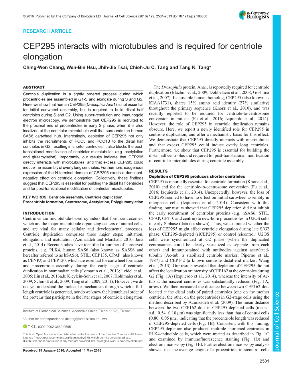 CEP295 Interacts with Microtubules and Is Required for Centriole Elongation Ching-Wen Chang, Wen-Bin Hsu, Jhih-Jie Tsai, Chieh-Ju C