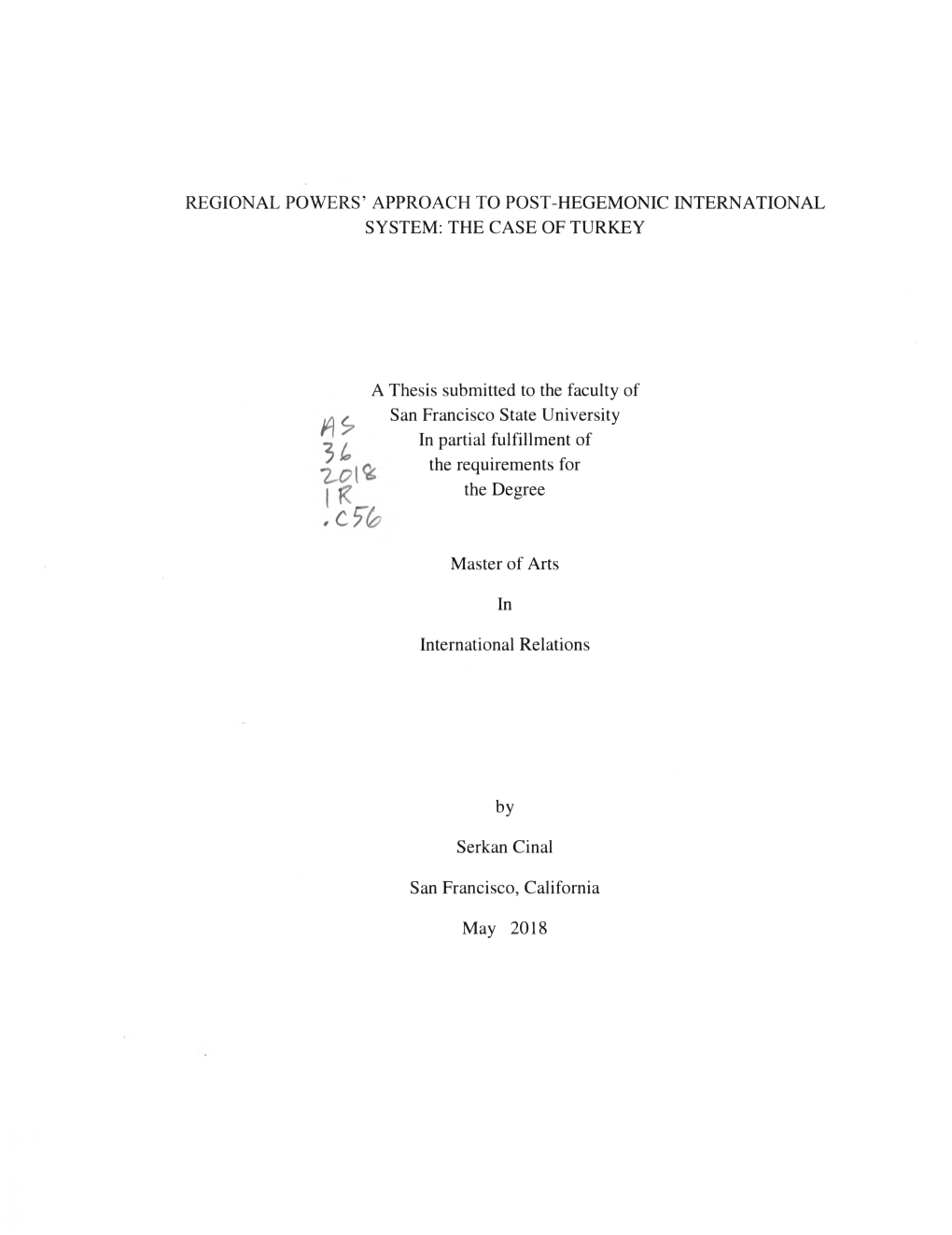 Regional Powers' Approach to Post-Hegemonic International System