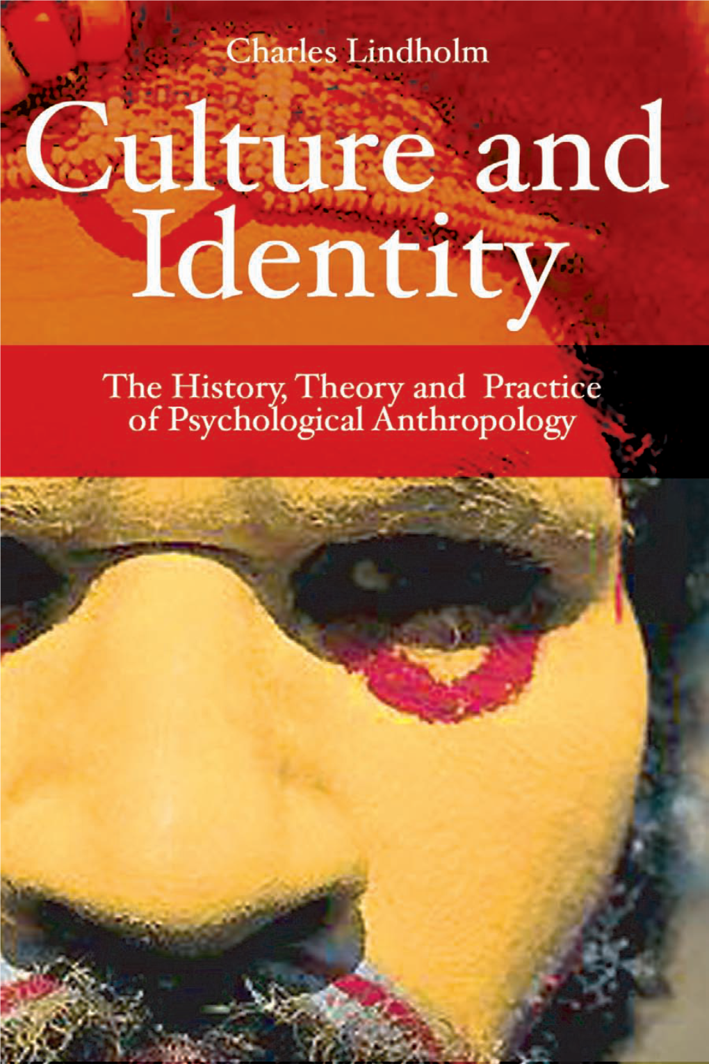 The History, Theory, and Practice of Psychological Anthropology