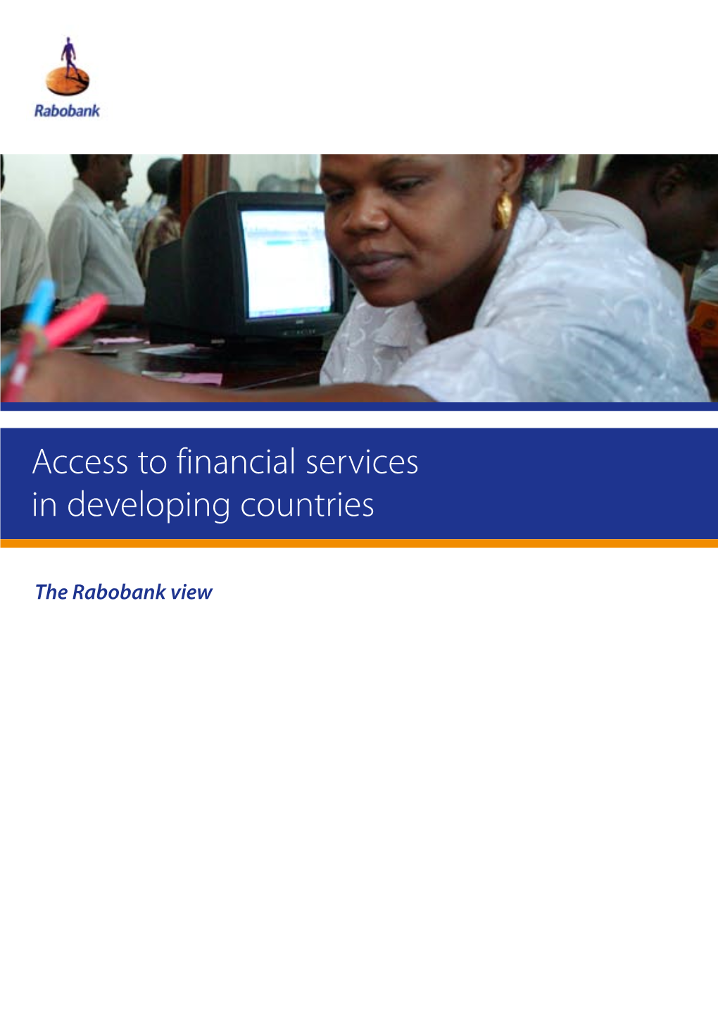 Access to Financial Services in Developing Countries