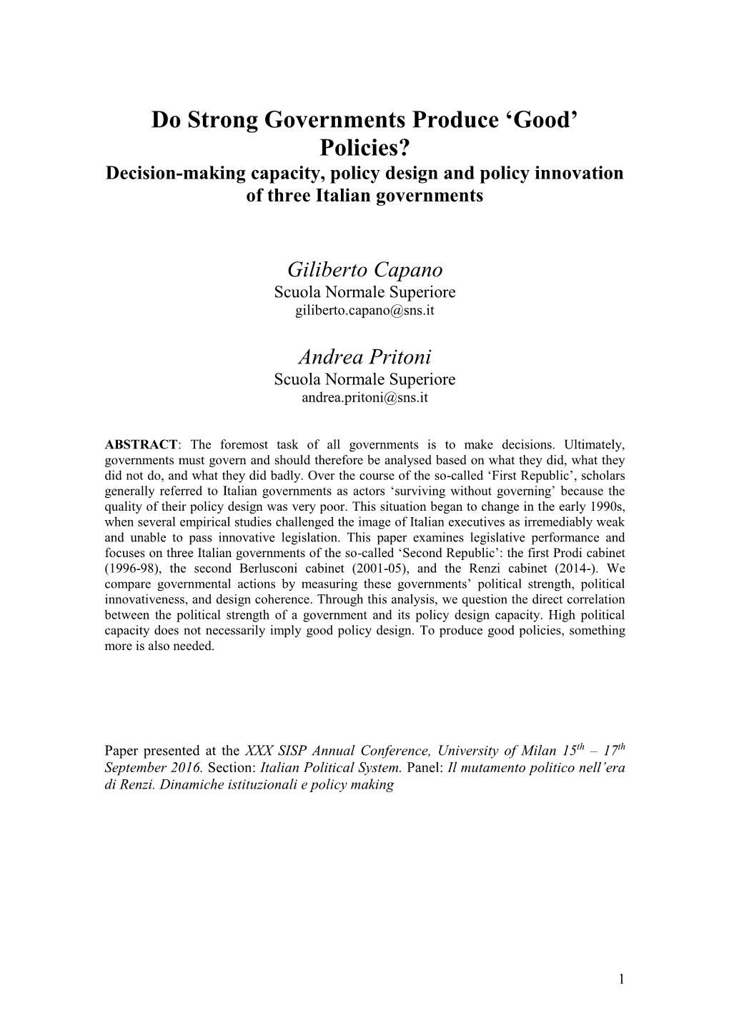 Do Strong Governments Produce ‘Good’ Policies? Decision-Making Capacity, Policy Design and Policy Innovation of Three Italian Governments