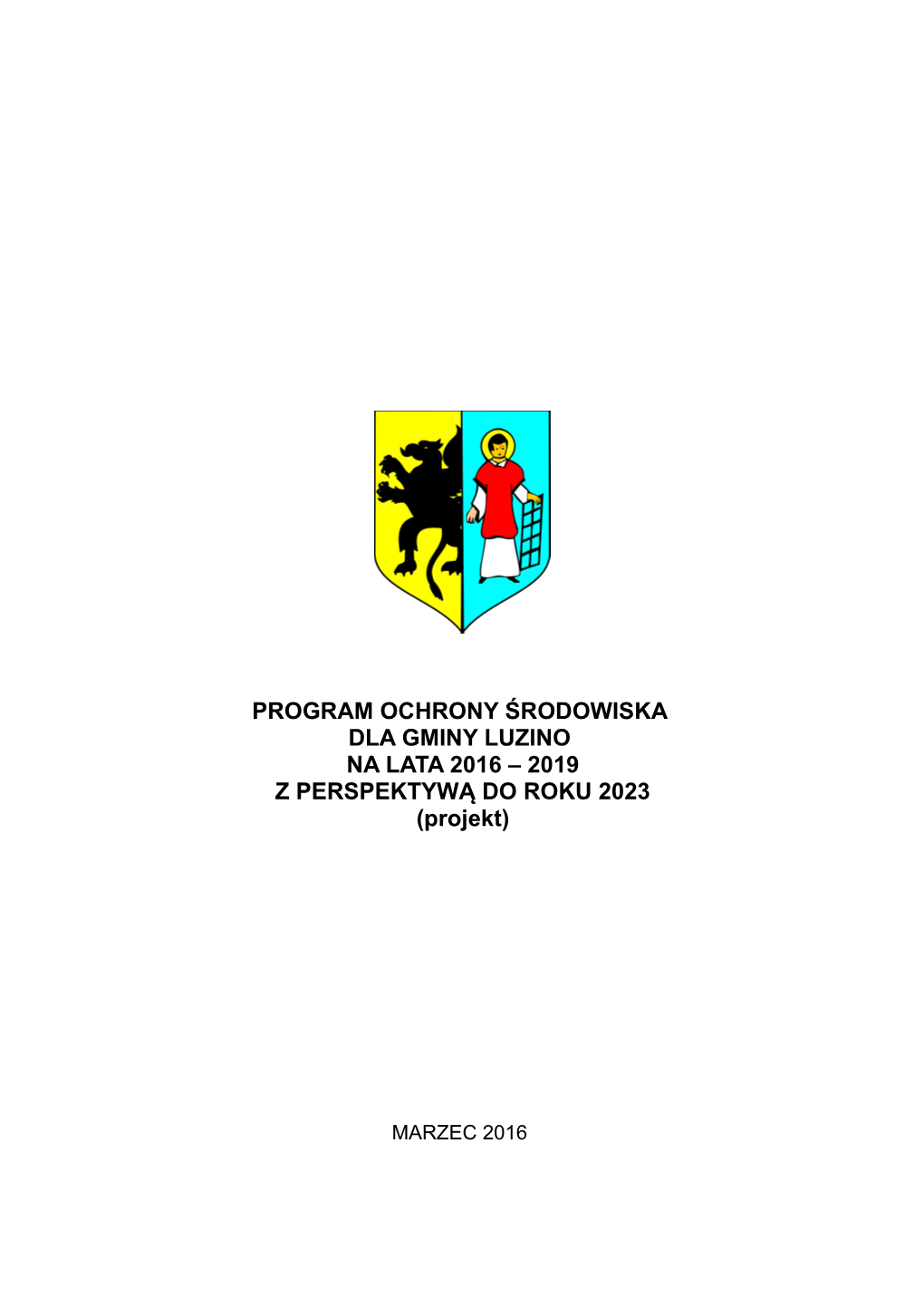 Program Ochrony Środowiska Dla Gmiy Luzino 2016-2019