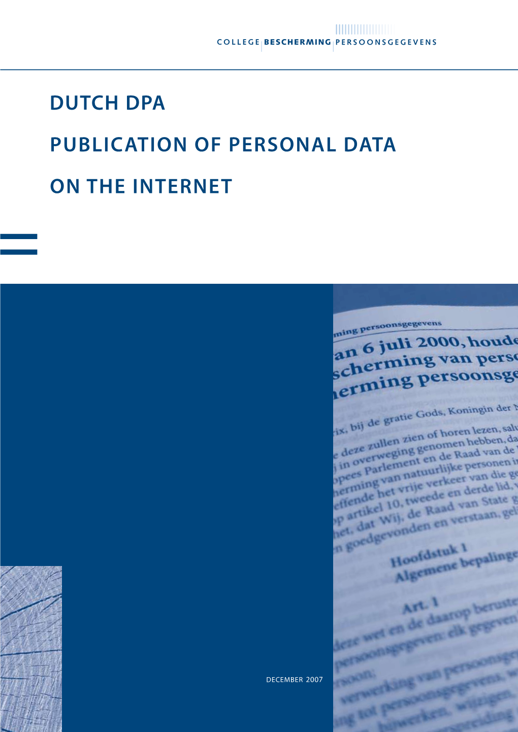 Dutch Dpa Publication of Personal Data on the Internet