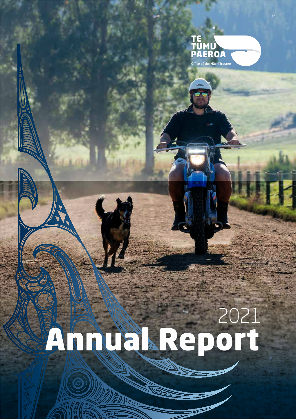 2021 Annual Report Māori Trustee-Te Tumu Paeroa