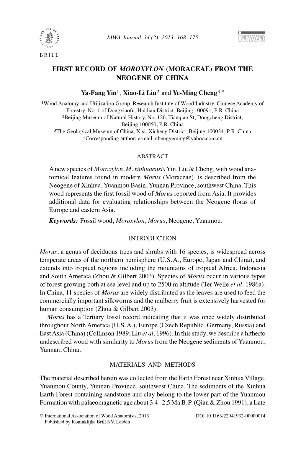 First Record of Moroxylon (Moraceae) from the Neogene of China