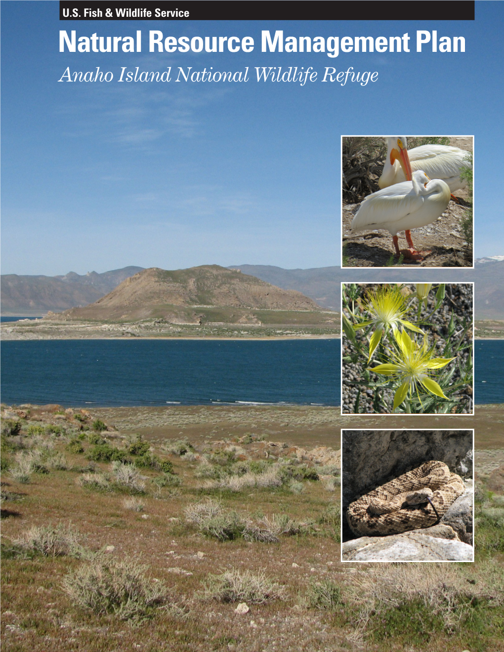 Anaho Island National Wildlife Refuge the Mission of the U.S