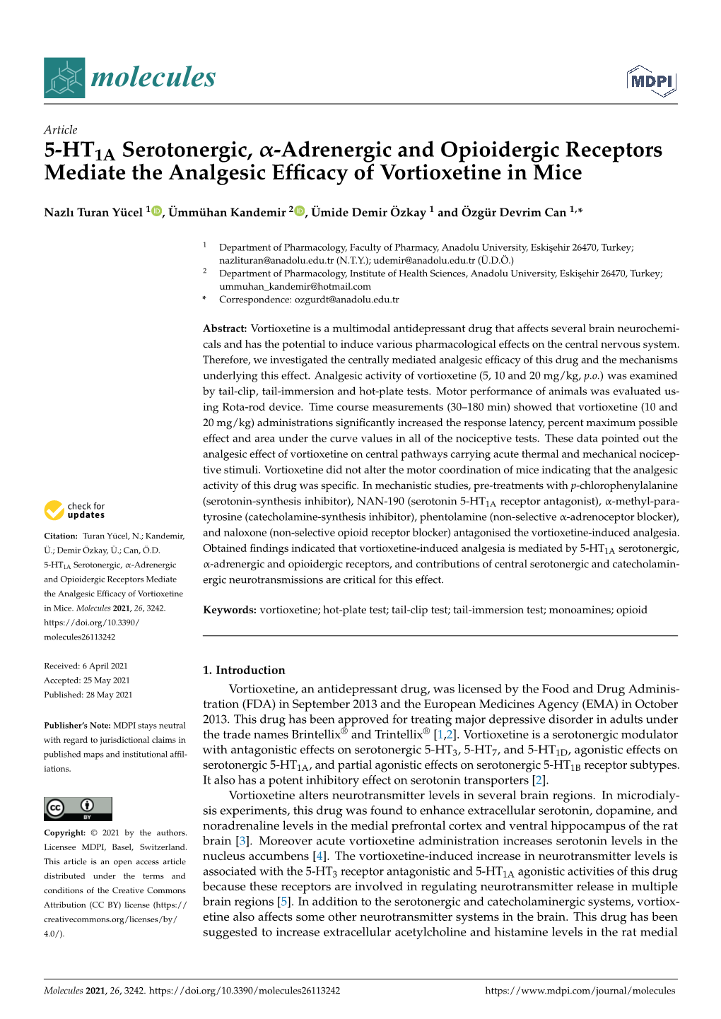 Adrenergic and Opioidergic Receptors Mediate the Analgesic Efﬁcacy of Vortioxetine in Mice