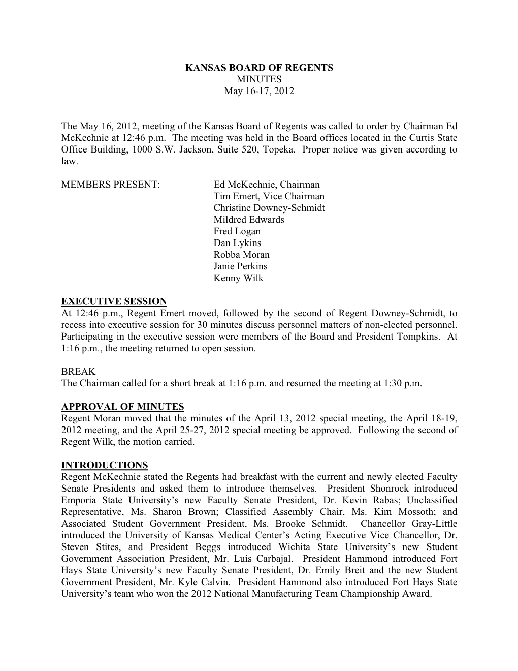 KANSAS BOARD of REGENTS MINUTES May 16-17, 2012 The