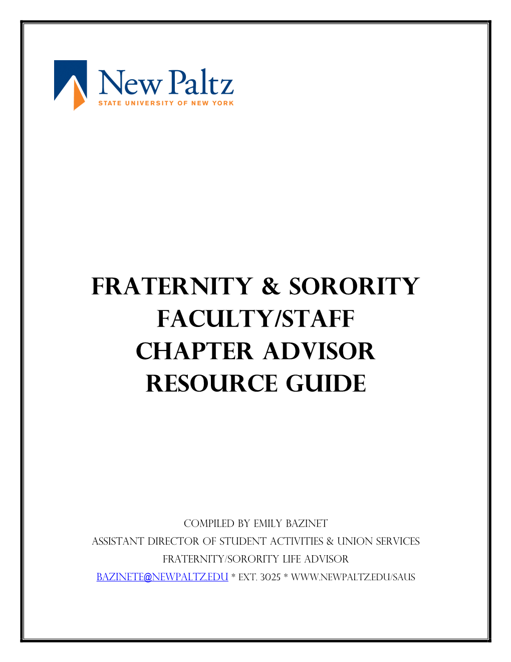 Fraternity & Sorority Faculty/Staff Chapter Advisor Resource Guide