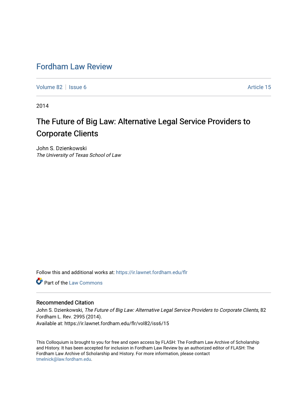The Future of Big Law: Alternative Legal Service Providers to Corporate Clients