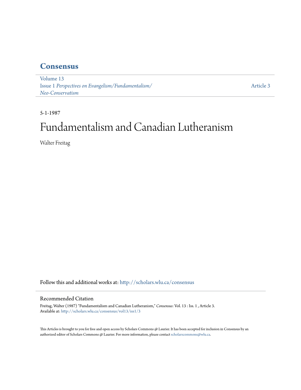 Fundamentalism and Canadian Lutheranism Walter Freitag