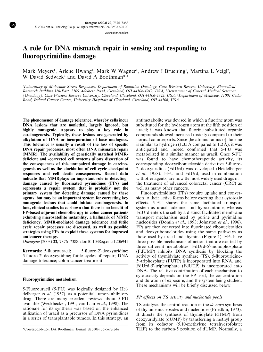 A Role for DNA Mismatch Repair in Sensing and Responding to Fluoropyrimidine Damage