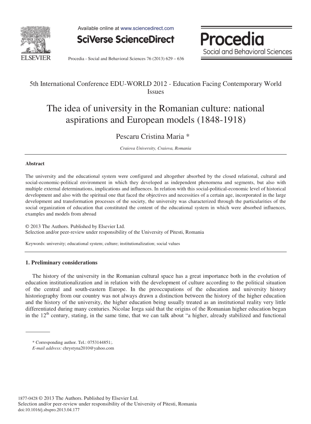 The Idea of University in the Romanian Culture: National Aspirations and European Models (1848-1918)