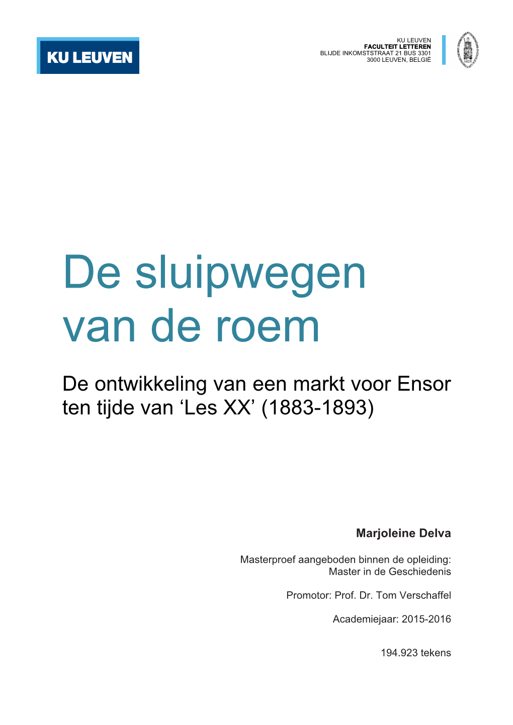 De Sluipwegen Van De Roem