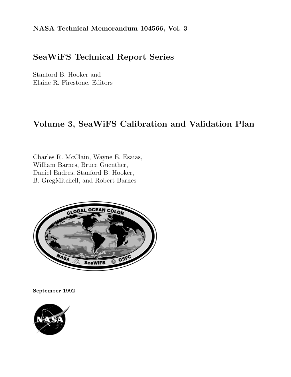 Seawifs Technical Report Series Volume 3–Seawifs Calibration and Validation Plan Code 970.2