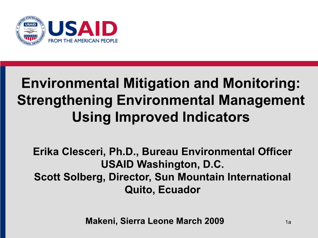 Environmental Mitigation and Monitoring: Strengthening Environmental Management Using Improved Indicators