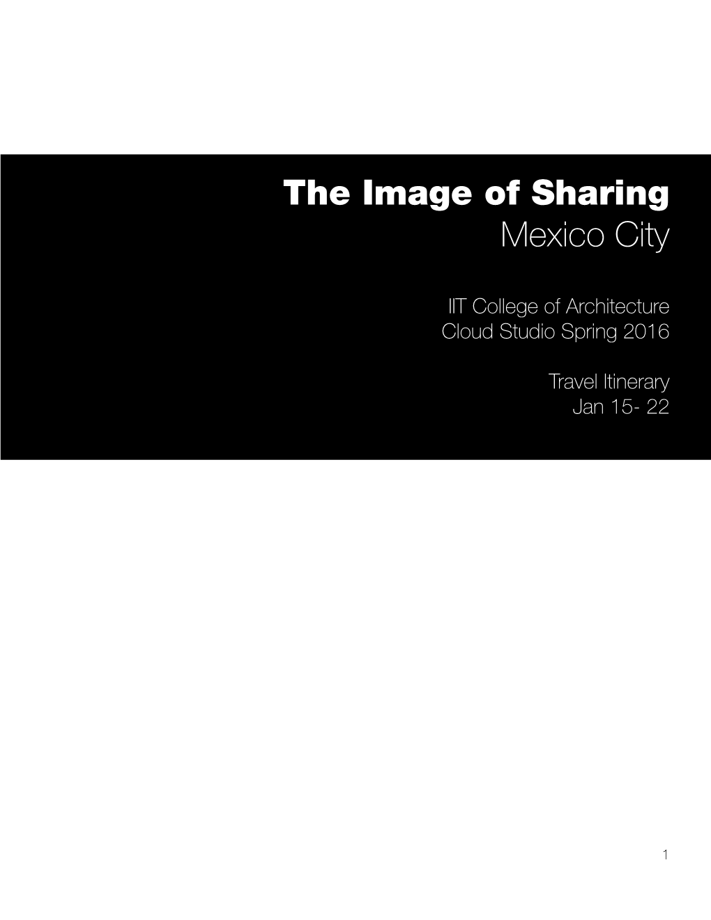 The Image of Sharing Mexico City