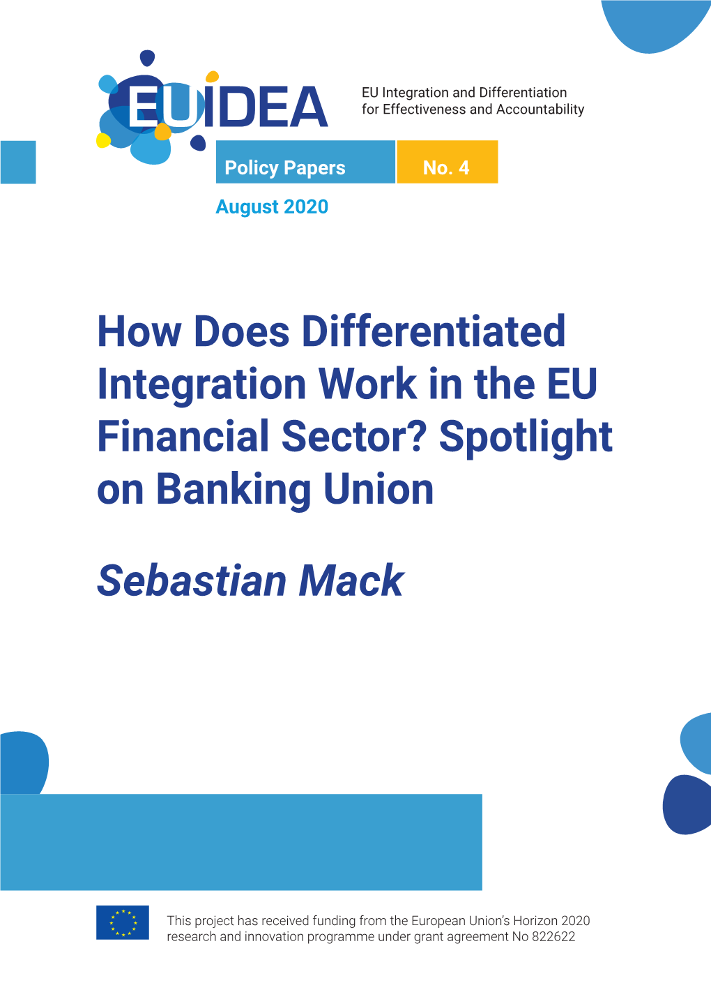 How Does Differentiated Integration Work in the EU Financial Sector? Spotlight on Banking Union