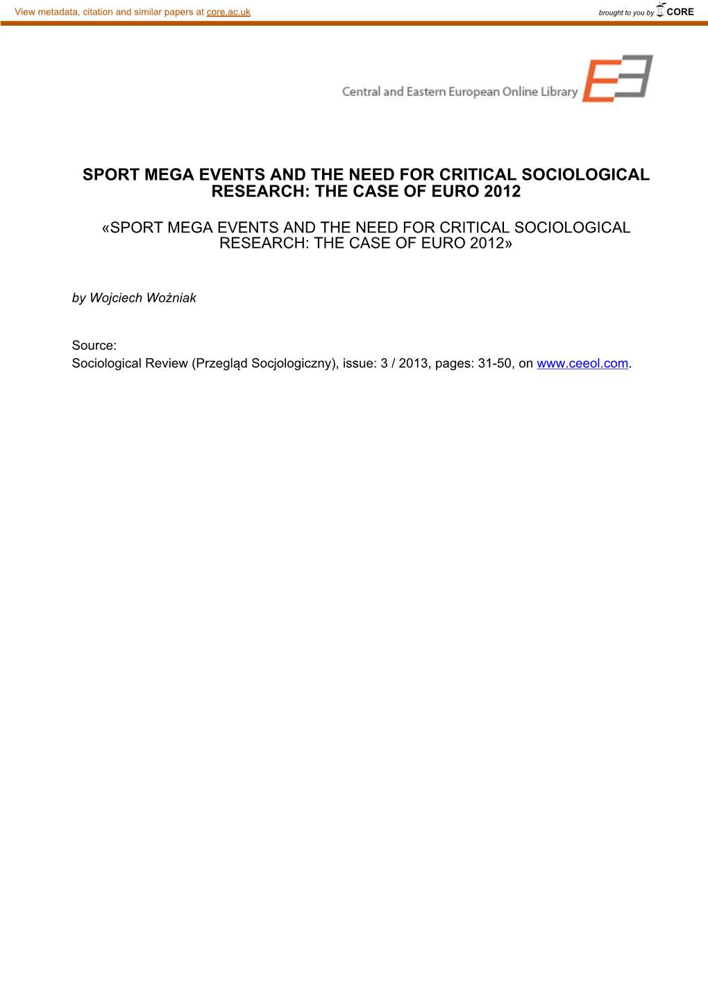 Sport Mega Events and the Need for Critical Sociological Research: the Case of Euro 2012