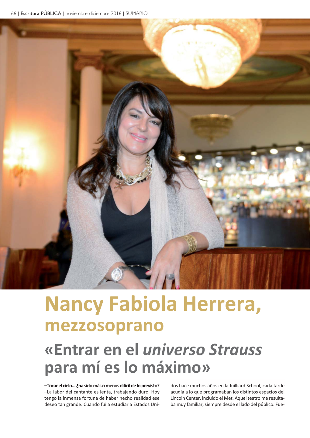 Nancy Fabiola Herrera, Mezzosoprano «Entrar En El Universo Strauss Para Mí Es Lo Máximo»