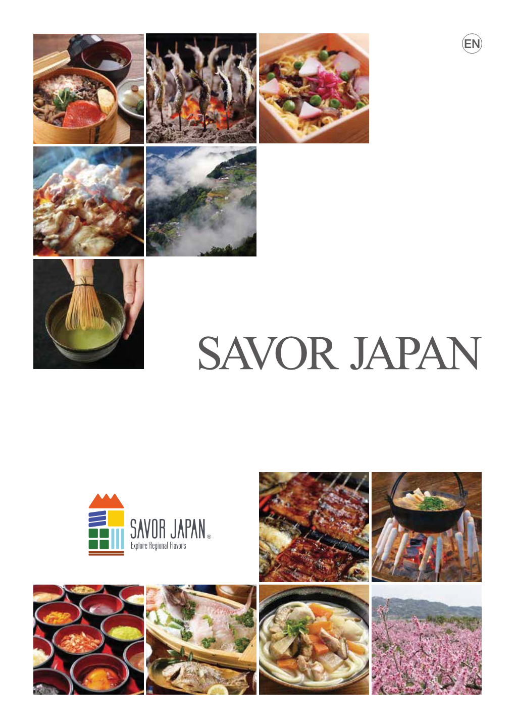 SAVOR JAPAN What Is SAVOR JAPAN?