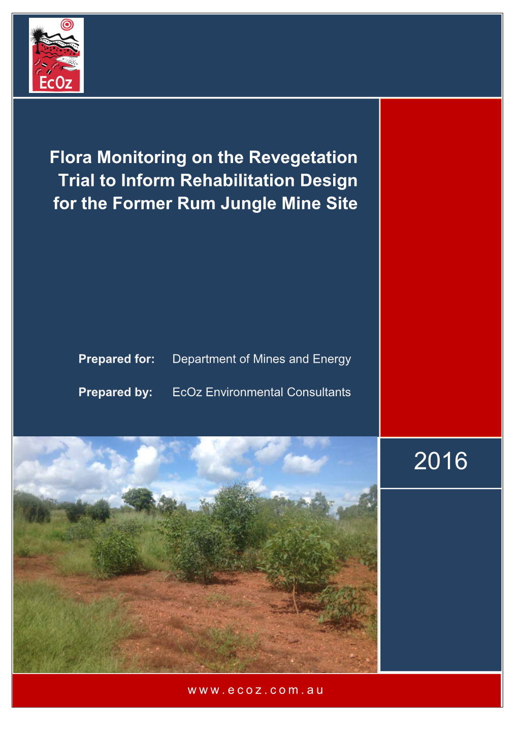 Rum Jungle Rehabilitation Trial Monitoring 2016