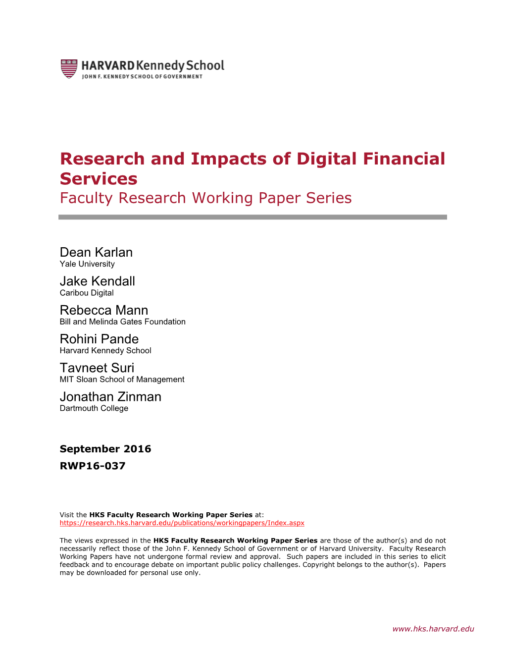 Research and Impacts of Digital Financial Services Faculty Research Working Paper Series