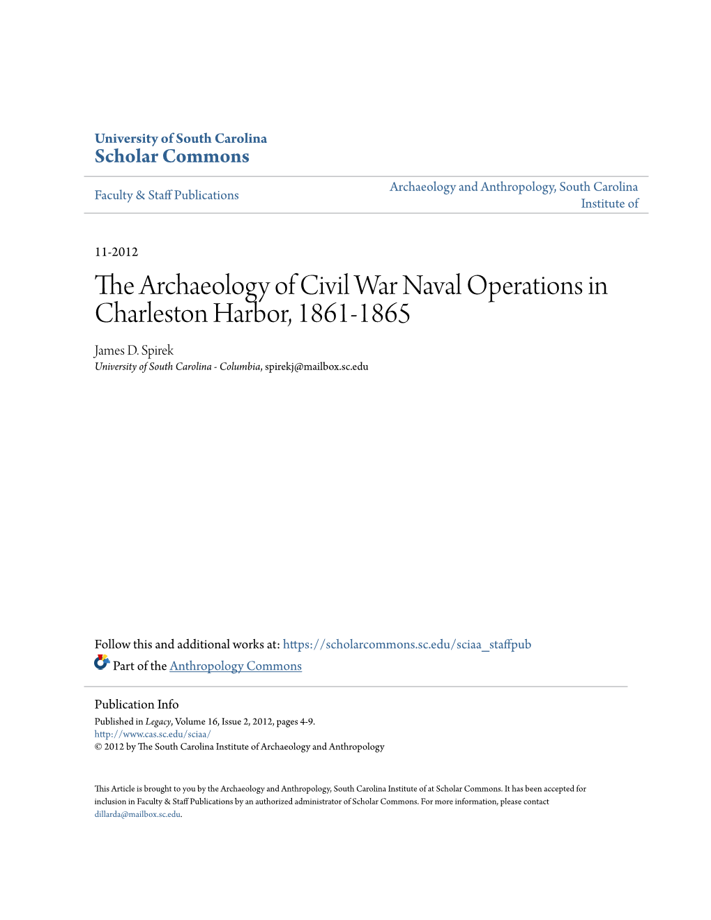 The Archaeology of Civil War Naval Operations in Charleston Harbor, 1861-1865 James D
