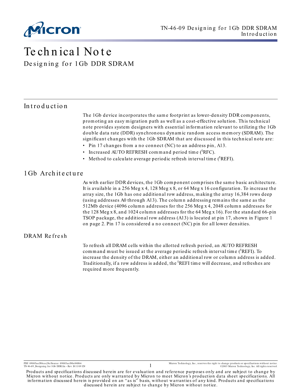 Designing for 1Gb DDR SDRAM Introduction Technical Note Designing for 1Gb DDR SDRAM