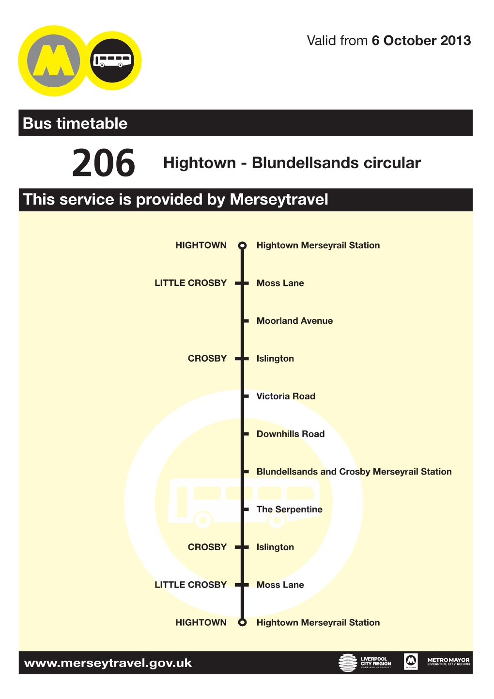 206 Hightown - Blundellsands Circular This Service Is Provided by Merseytravel