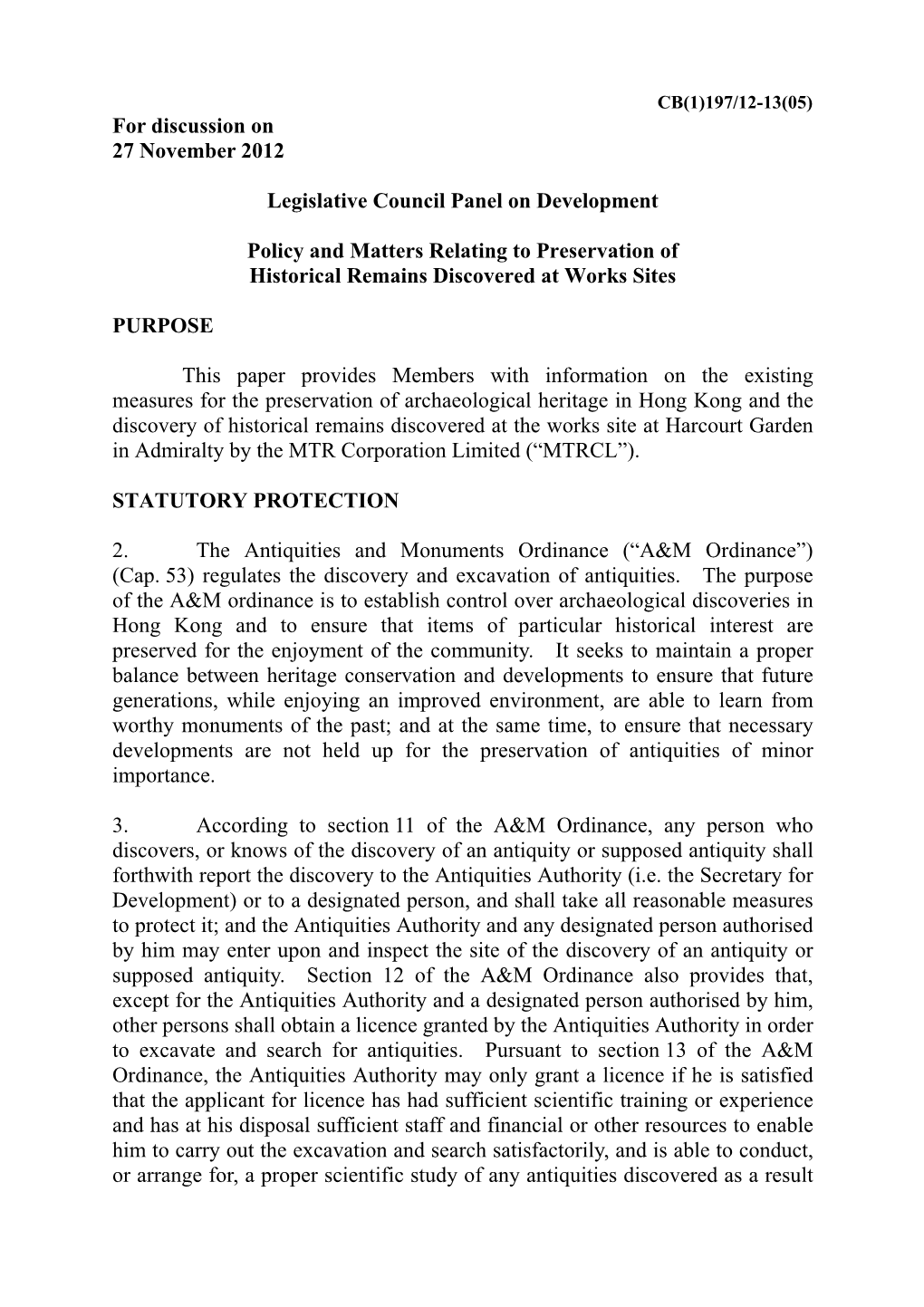 Administration's Paper on Policy and Matters Relating to Preservation Of
