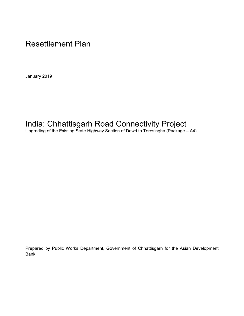 Resettlement Plan India: Chhattisgarh Road Connectivity Project