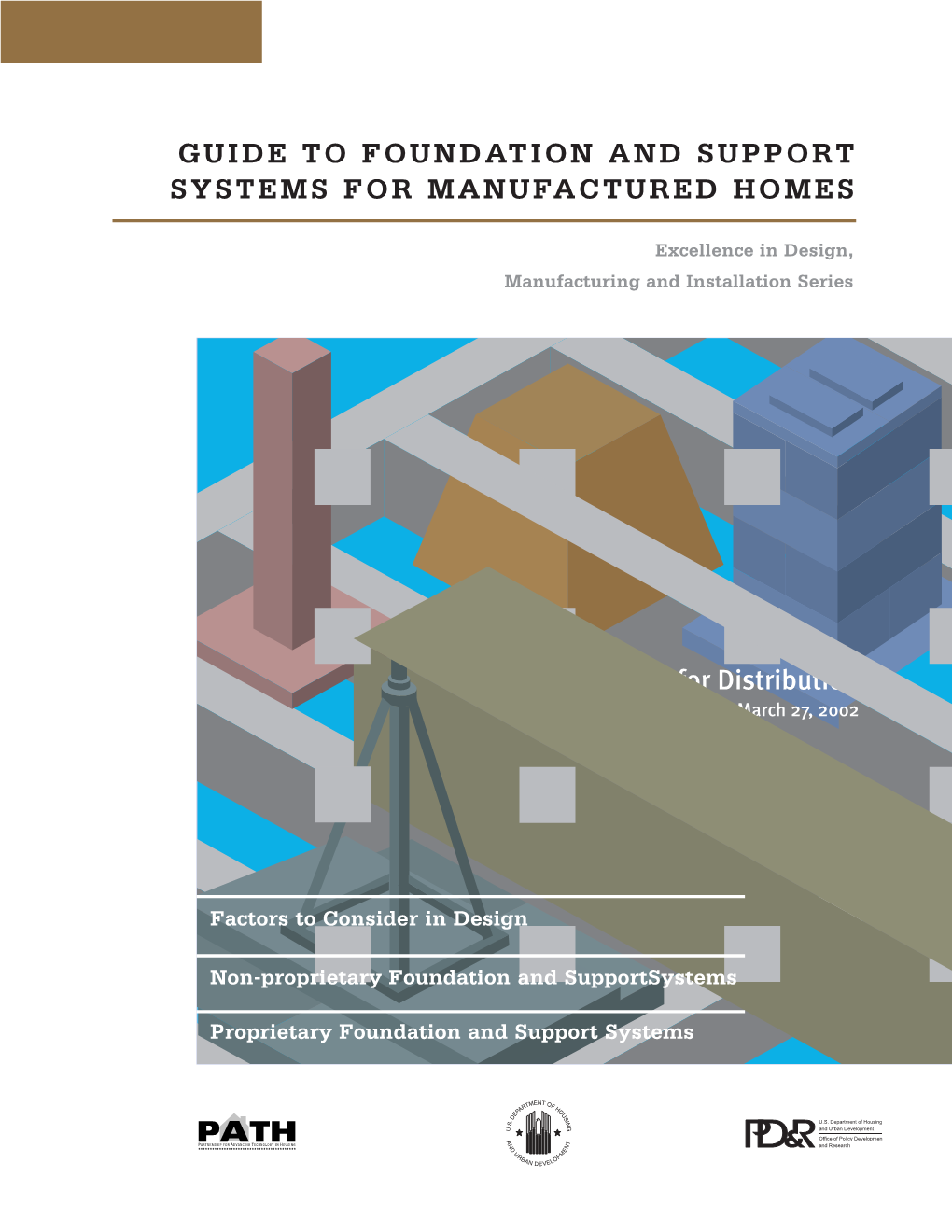 Foundation and Support Systems for Manufactured Homes