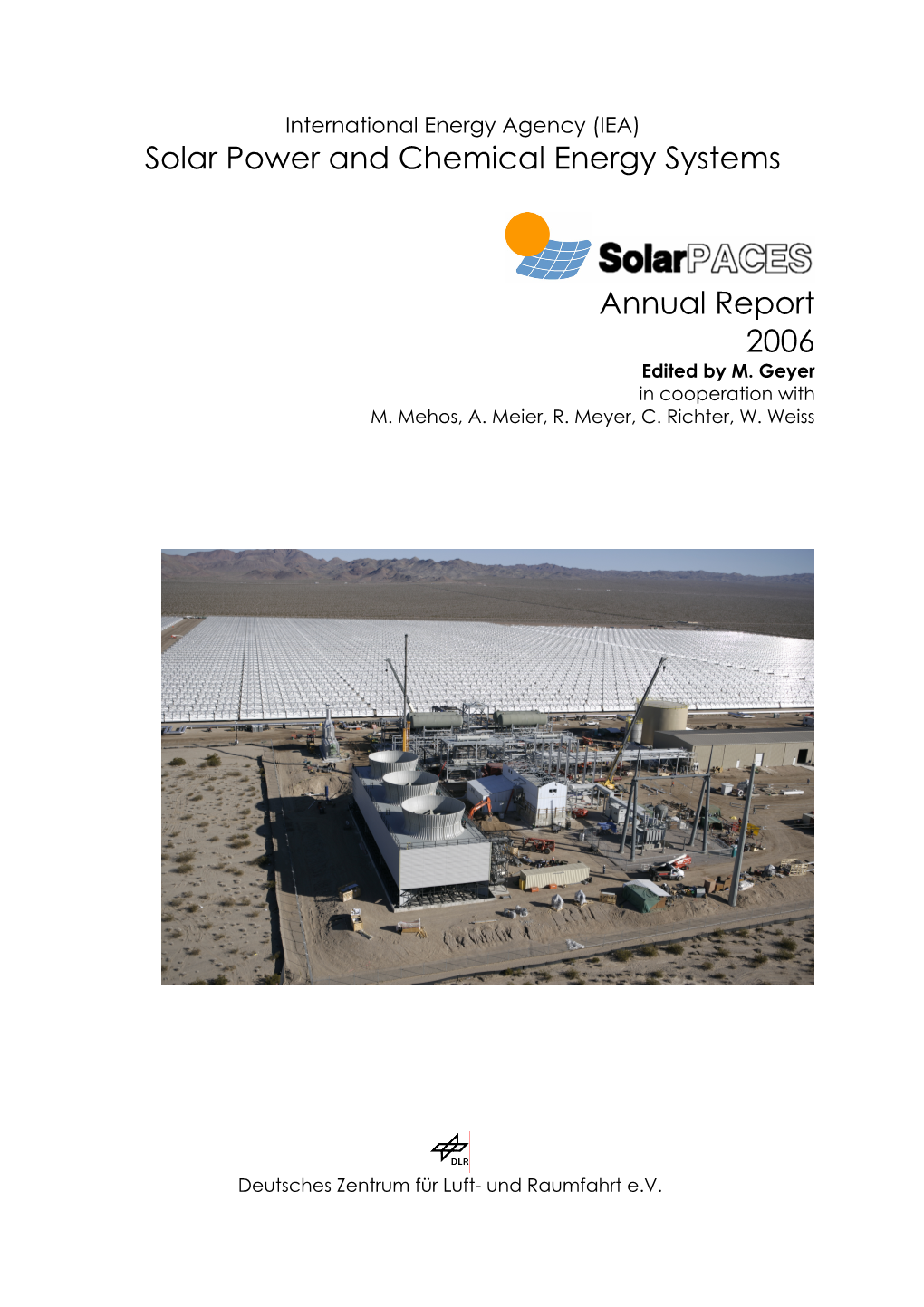 Annual Report 2006 Solar Power and Chemical Energy Systems
