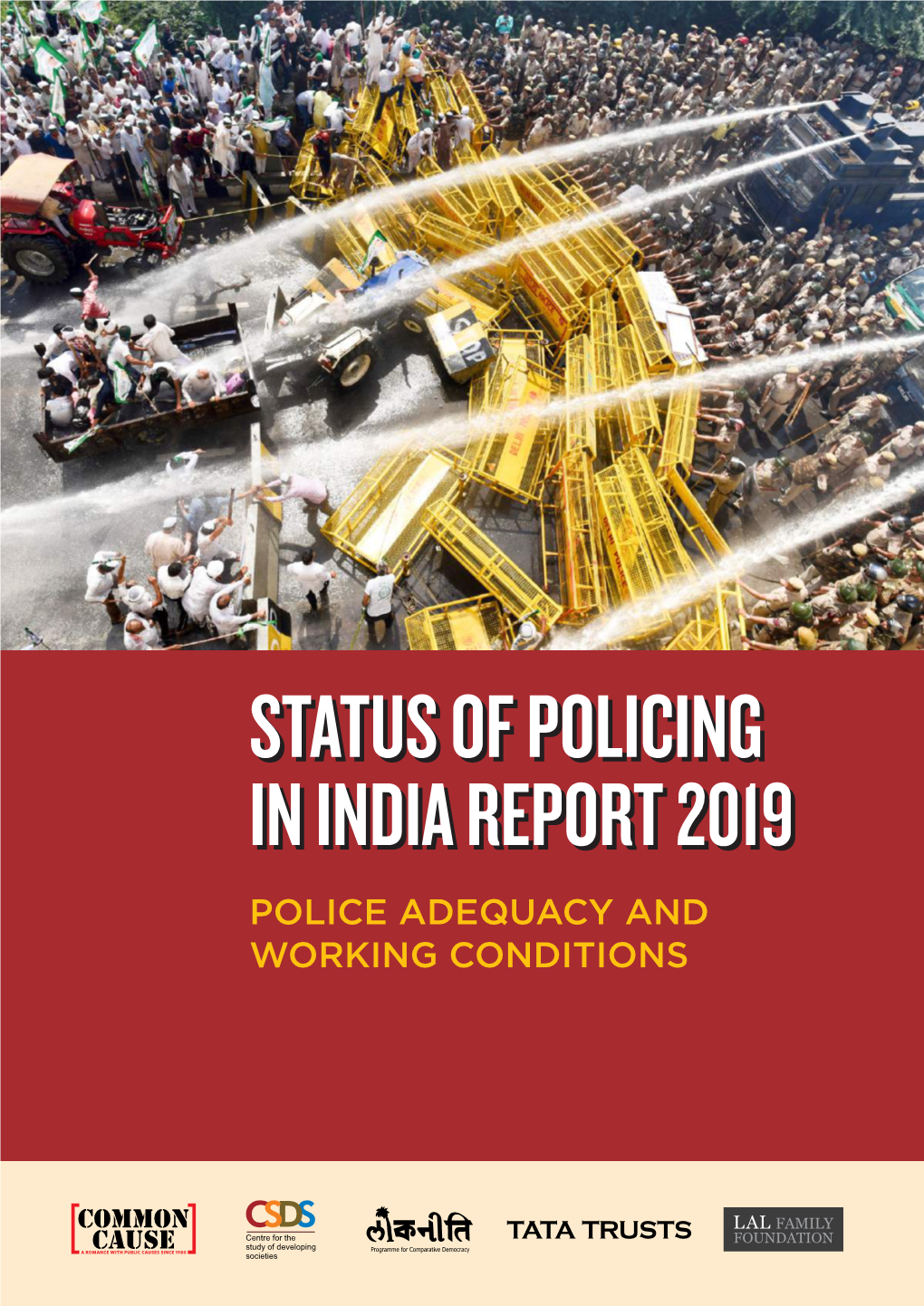 Status of Policing in India Report 2019 Police Adequacy and Working Conditions
