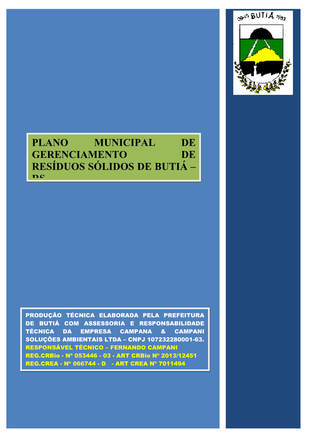 Plano Municipal De Gerenciamento De Resíduos Sólidos De Butiá – Rs