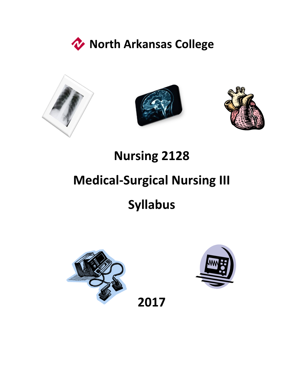Nursing 2128 Medical-Surgical Nursing III Syllabus 2017