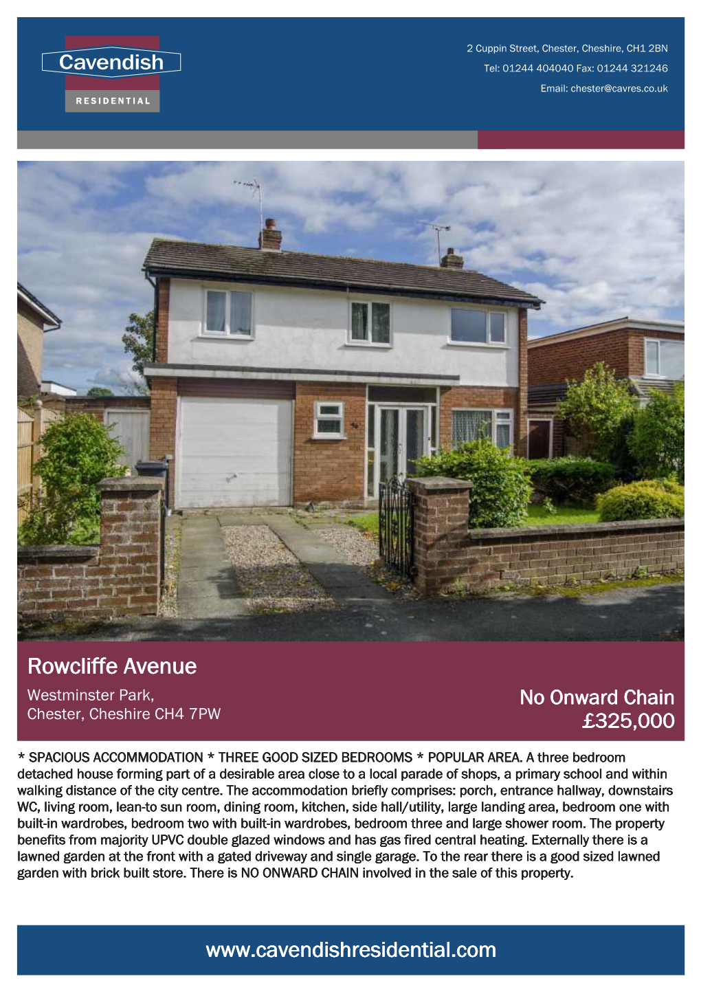 Rowcliffe Avenue Westminster Park, No Onward Chain Chester, Cheshire CH4 7PW £325,000