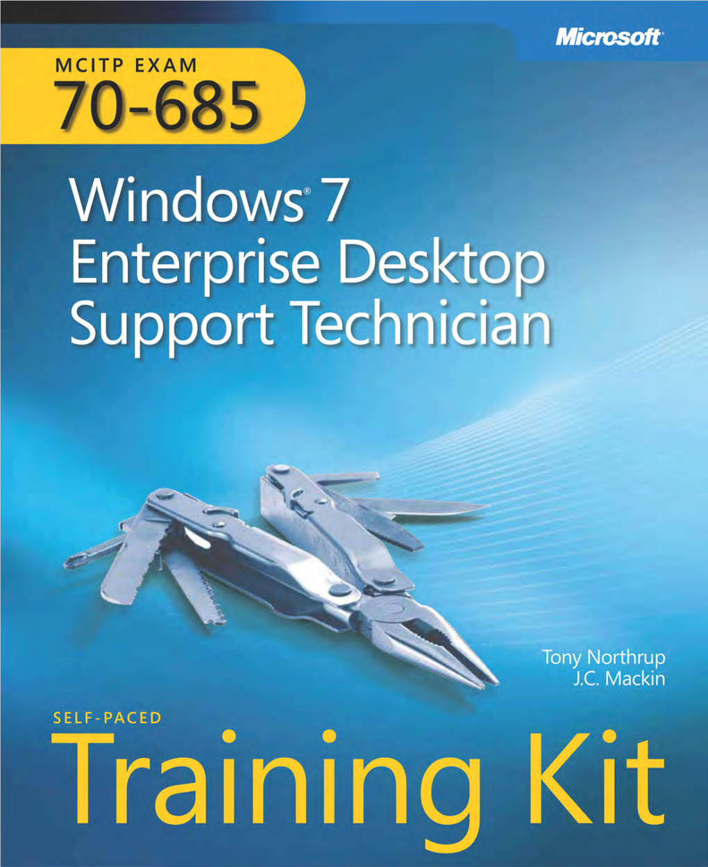 MCITP Self-Paced Training Kit (Exam 70-685): Windows(R)