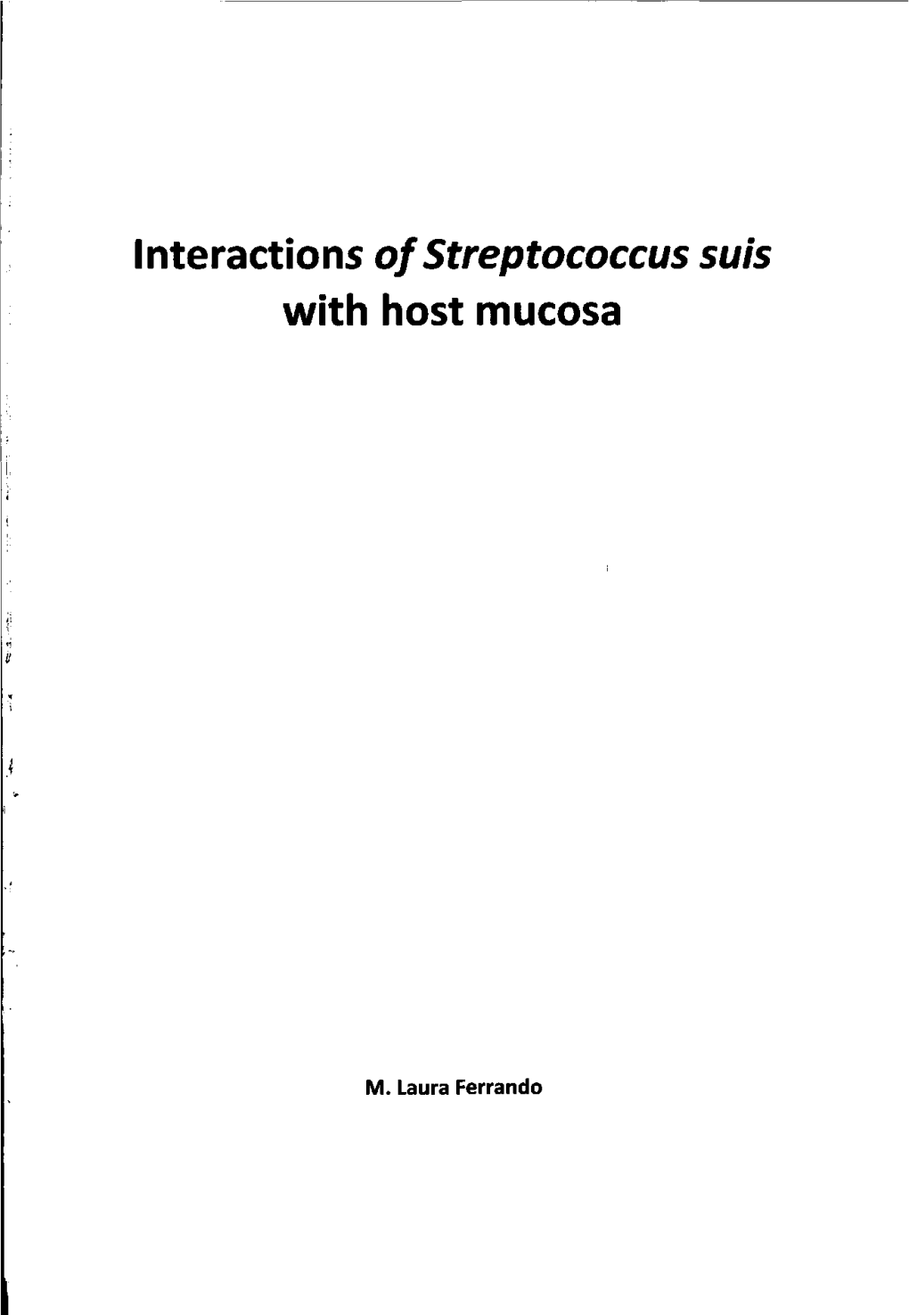 Interactionsof Streptococcus Suis with Host Mucosa