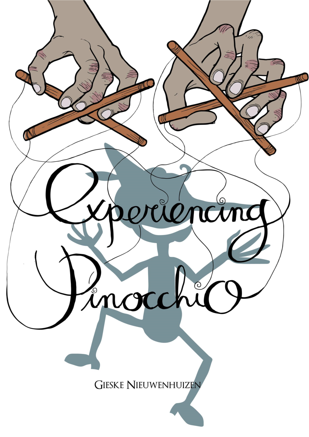 Experiencing Pinocchio