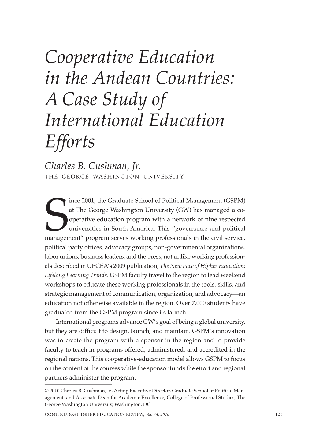 Cooperative Education in the Andean Countries: a Case Study of International Education Efforts Charles B