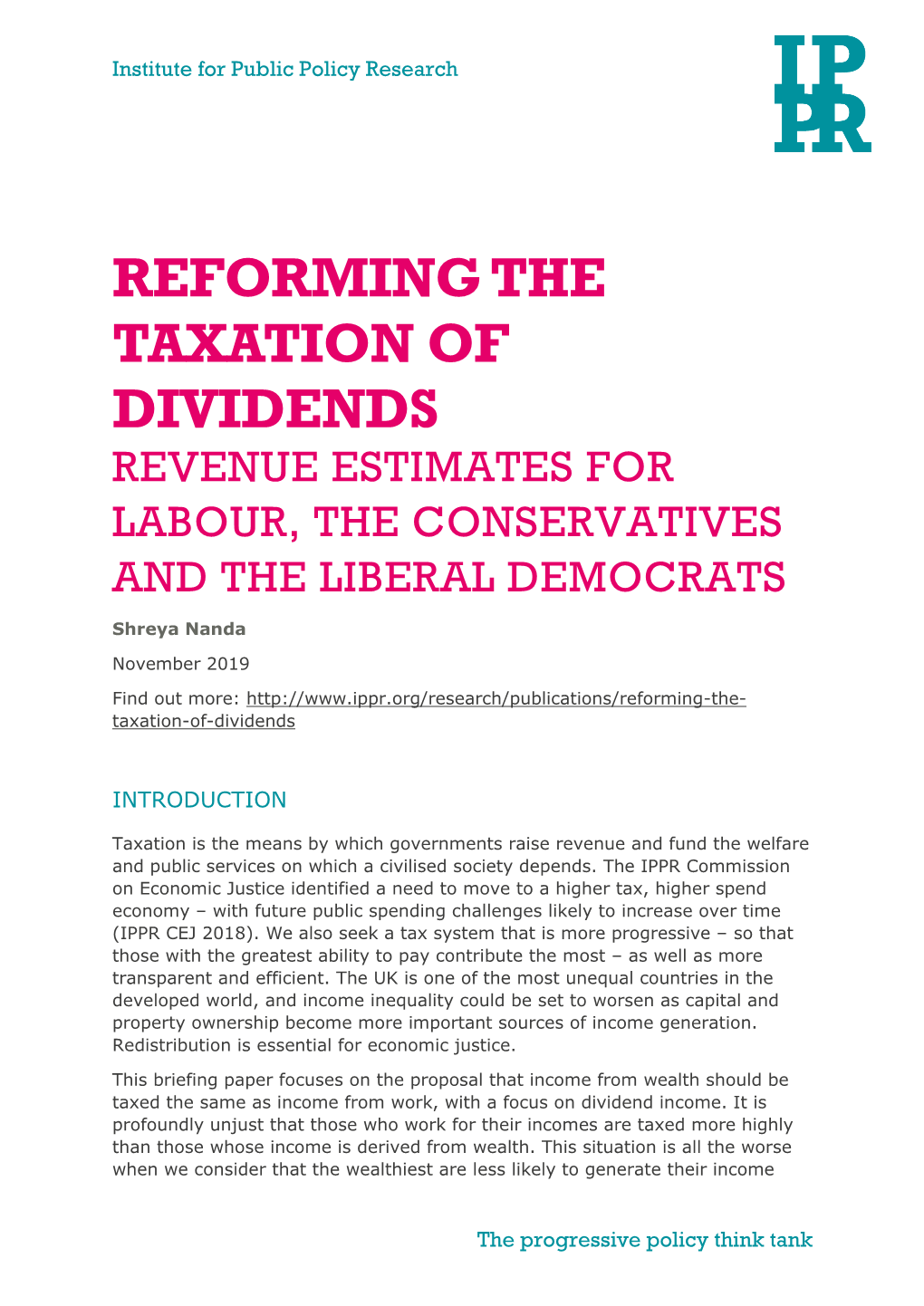 Reforming the Taxation of Dividends Revenue Estimates for Labour, the Conservatives and the Liberal Democrats