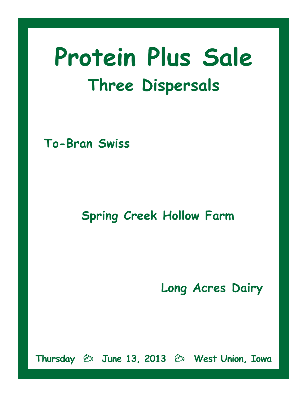 Protein Plus Sale Three Dispersals