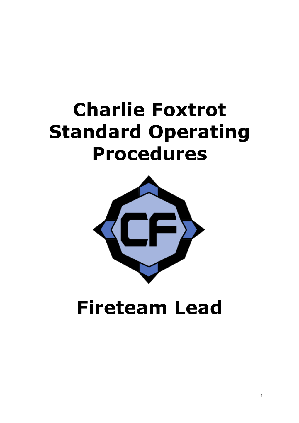 Charlie Foxtrot Standard Operating Procedures Fireteam Lead