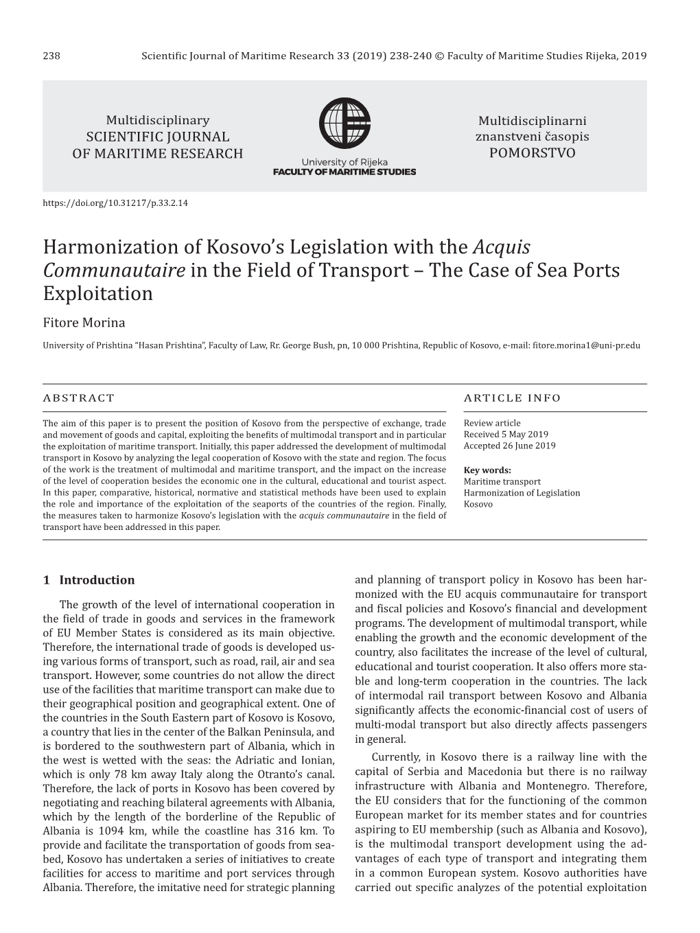 Harmonization of Kosovo's Legislation with the Acquis Communautaire in the Field of Transport – the Case of Sea Ports Exploi