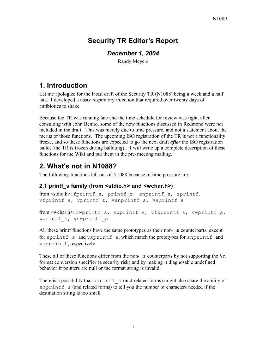 Security TR Editor's Report 1. Introduction 2. What's Not in N1088?